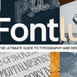 Fontlu: The Ultimate Guide to Typography and Design