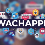 Wachappe: Everything You Need to Know About This Trending Topic