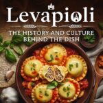 Levapioli: The History and Culture Behind the Dish